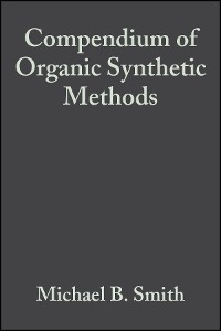 Cover Compendium of Organic Synthetic Methods, Volume 6