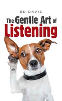 Cover The Gentle Art of Listening