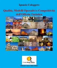 Cover Qualità, Modelli Operativi e Competitività dell’Offerta Turistica