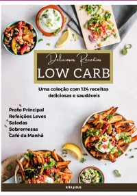 Cover Deliciosas Receitas Low Carb