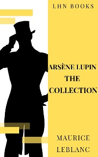 Cover Arsène Lupin: The Collection