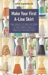 Cover Make Your First A-Line Skirt