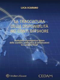 Cover La tracciatura delle disponibilità nei conti offshore