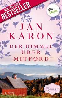 Cover Der Himmel über Mitford - Die Mitford-Saga: Band 2