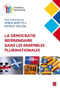 Cover La democratie referendaire dans les ensembles plurinationaux