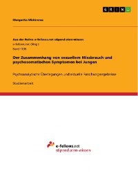 Cover Der Zusammenhang von sexuellem Missbrauch und psychosomatischen Symptomen bei Jungen