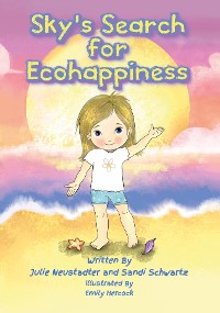 Cover Sky's Search for Ecohappiness