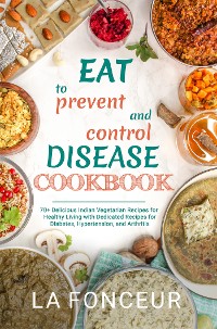 Cover Eat to Prevent and Control Disease Cookbook