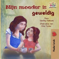 Cover Mijn moeder is geweldig