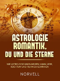 Cover ASTROLOGIE ROMANTIK, DU  UND DIE STERNE (Übersetzt)