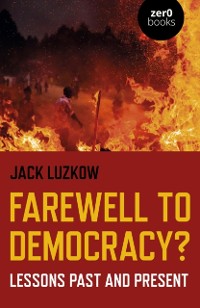 Cover Farewell to Democracy?