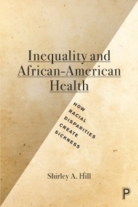 Cover Inequality and African-American Health