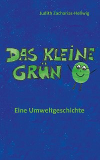 Cover Das kleine Grün - Eine Umweltgeschichte