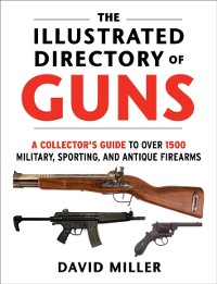 Cover Illustrated Directory of Guns