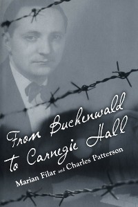Cover From Buchenwald to Carnegie Hall