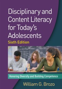 Cover Disciplinary and Content Literacy for Today's Adolescents