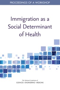 Cover Immigration as a Social Determinant of Health