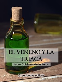 Cover El Veneno y la triaca