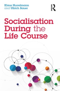 Cover Socialisation During the Life Course