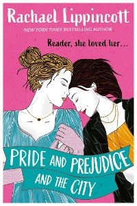 Cover Pride and Prejudice and the City