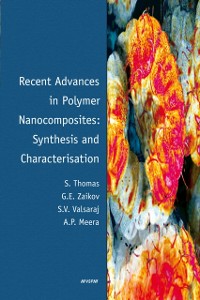 Cover Recent Advances in Polymer Nanocomposites: Synthesis and Characterisation