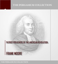 Cover Patriot Preachers of the American Revolution