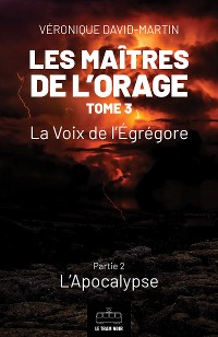 Cover Les Maîtres de l'orage - Tome 3 : Partie 2