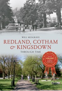 Cover Redland, Cotham & Kingsdown Through Time