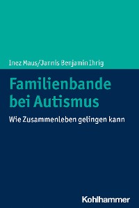 Cover Familienbande bei Autismus