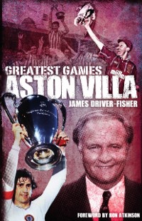 Cover Aston Villa Greatest Games