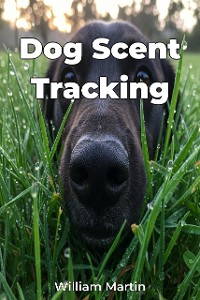 Cover Dog Scent Tracking