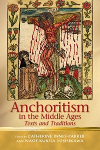 Cover Anchoritism in the Middle Ages