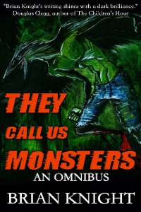 Cover They Call Us Monsters