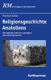 Cover Religionsgeschichte Anatoliens