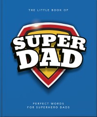 Cover Little Book of SuperDad