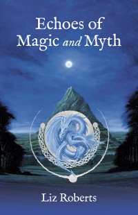 Cover Echoes of Magic and Myth