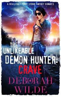 Cover The Unlikeable Demon Hunter: Crave