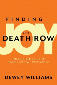 Cover Finding Joy on Death Row