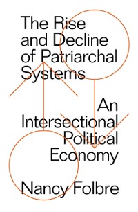 Cover Rise and Decline of Patriarchal Systems
