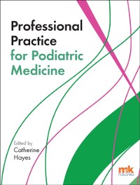 Cover Professional Practice for Podiatric Medicine