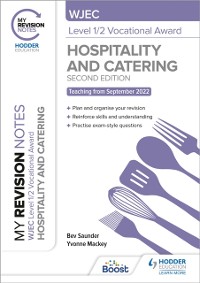 Cover My Revision Notes: WJEC Level 1/2 Vocational Award in Hospitality and Catering, Second Edition