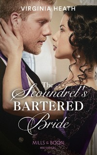 Cover Scoundrel's Bartered Bride (Mills & Boon Historical)