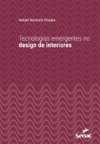 Cover Tecnologias emergentes no design de interiores