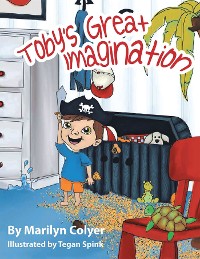 Cover Toby’S Great Imagination