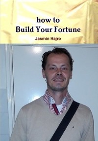 Cover how to Build your Fortune