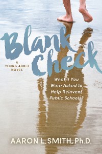 Cover Blank Check, A Novel