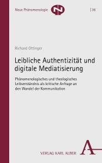 Cover Leibliche Authentizität und digitale Mediatisierung