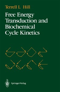 Cover Free Energy Transduction and Biochemical Cycle Kinetics