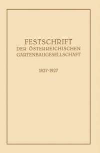 Cover Festschrift der Österreichischen Gartenbaugesellschaft 1827-1927