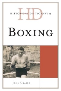 Cover Historical Dictionary of Boxing